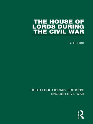 cover image of The House of Lords During the Civil War
